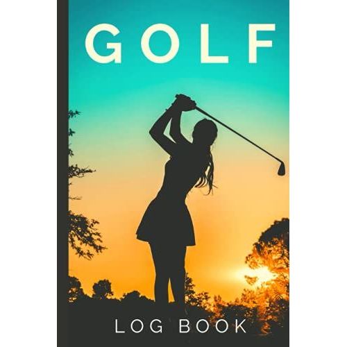 Golf Log Book For Women: A Handy Hardcover Golfer's Logbook Journal To Track Your Game Performance And Record Golf Scores And Stats - Golfer Gifts For ... For Mom - [110 Pages, Matte Finish Cover]   de Soul Publishers, Passion Driven  Format Broch 