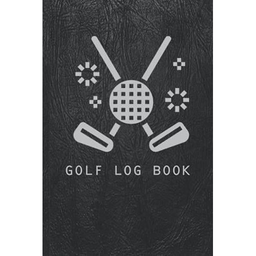 Golf Log Book: Journal To Record And Track Your Game Stats ,120 Pages Notebook Log   de Emad, Mr  Format Broch 