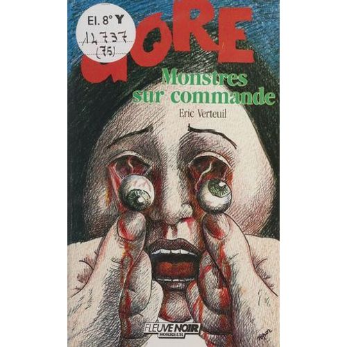 Gore : Monstres Sur Commande  
