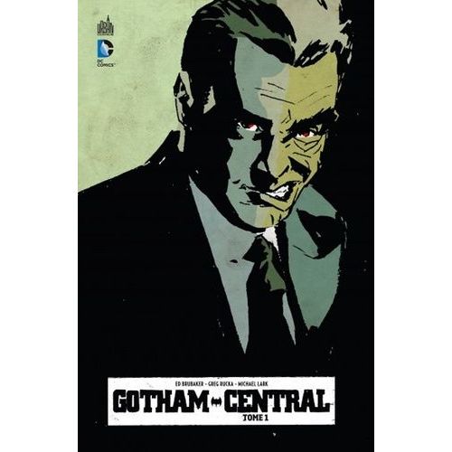 Gotham Central - Tome 1    Format Reli 