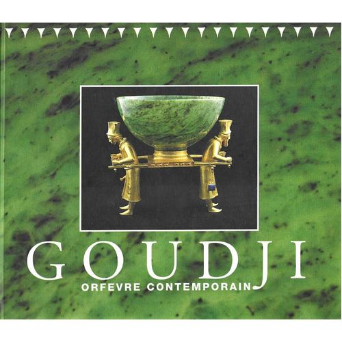 Goudji - Orfvre Contemporain   de Collectif 