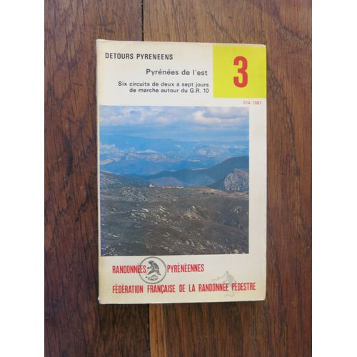 Gr 3, Dtours Pyrnens, Pyrnes De L'est. Ffrp. 1981   