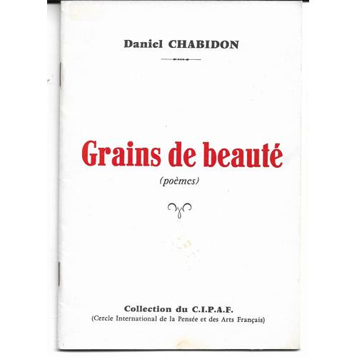 Grains de beauté (poèmes), daniel chabidon, collection du cercle ...