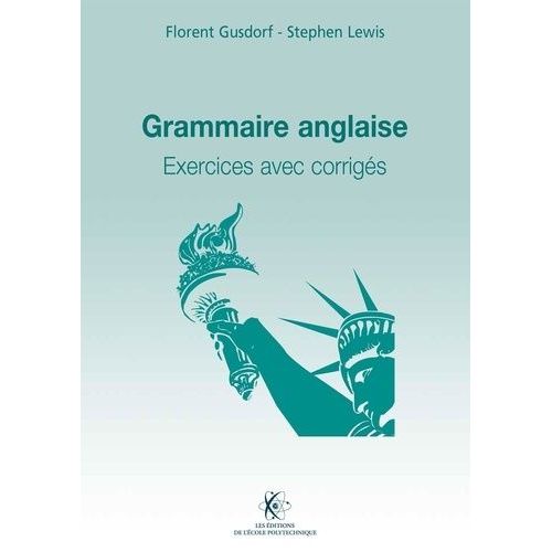 Grammaire Anglaise - Exercices Avec Corrigs    Format Grand Format 