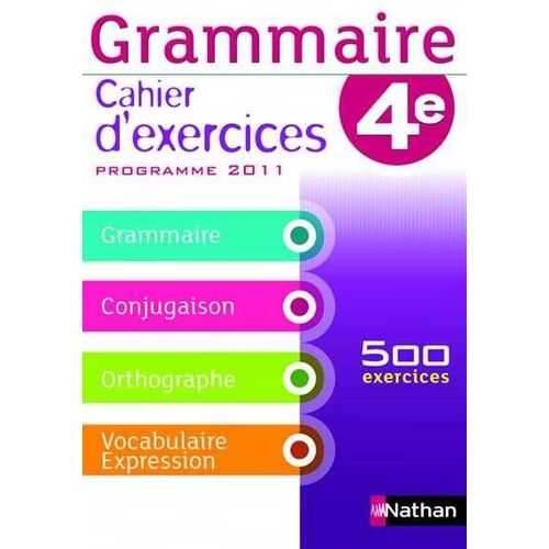 Grammaire Cahier D'exercices 4e   de c cile de cazanove  Format Cartonn 