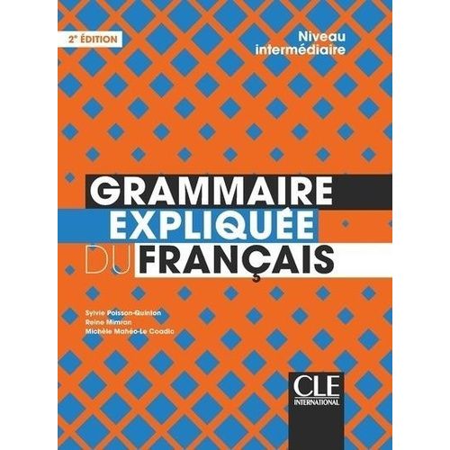 Grammaire Explique Du Franais - Niveau Intermdiaire    Format Grand Format 