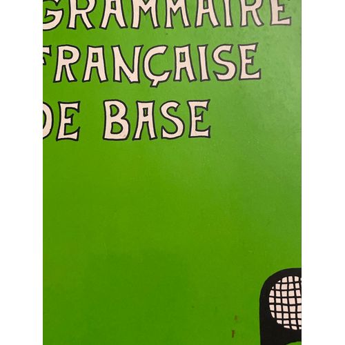 Grammaire Franaise De Base. De Smet ., Mossu R., Thiessen E? Didier Hatier, Coll. Feu Vert, 1981.   