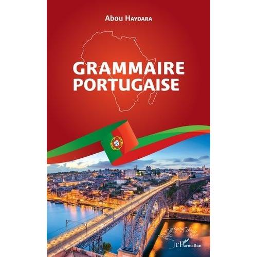 Grammaire Portugaise   de Haydara Abou  Format Beau livre 