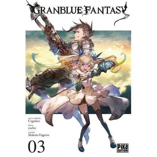 Granblue Fantasy - Tome 3    Format Tankobon 