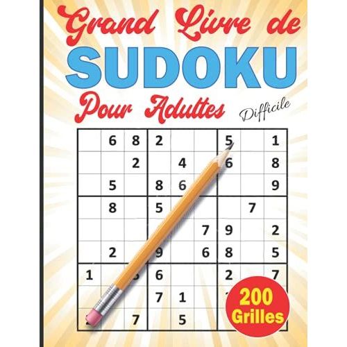 Grand Livre De Sudoku Pour Adultes 200 Grilles: Livre De Sudoku Classique Niveau Difficile, Avec Solutions Pour Adultes Gros Caract?Re,Livre De Puzzle Sudoku   de Publishing, Fenec AR  Format Broch 