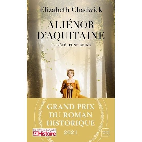 Alinor D'aquitaine - Tome 1 - L't D'une Reine    Format Poche 