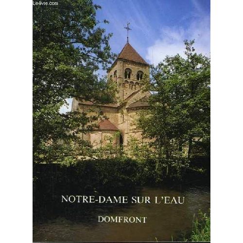 Notre-Dame Sur L'eau, Domfront   de Grandin Jean