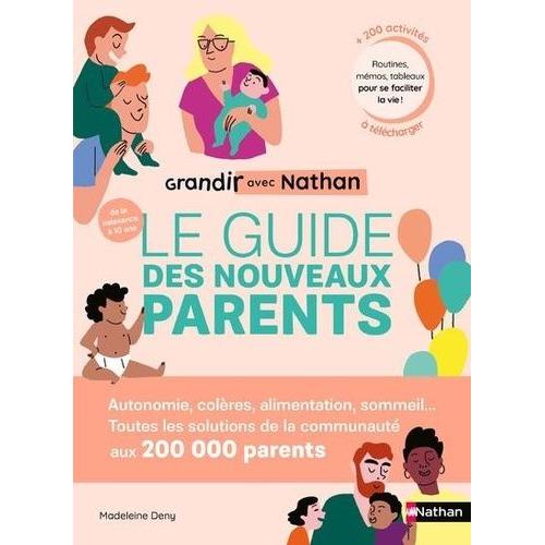 Le Guide Des Nouveaux Parents - Grandir Avec Nathan | Rakuten