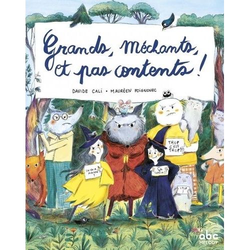 Grands, Mchants Et Pas Contents !   de Cali Davide  Format Album 