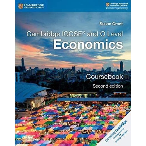 Cambridge Igcse And O Level Economics Coursebook    Format Broch 