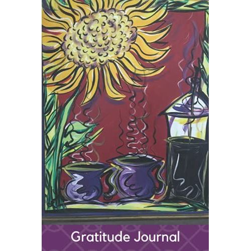 Gratitude Journals: Gotta Java Now 6 X 9 Personal Journal Designed To Cultivate An Attitude For Gratitude. Designed For Developing A Mindful Mindset: ... And Self Awareness. Over 100 Pages.   de Journals, Jennifer Claire  Format Broch 