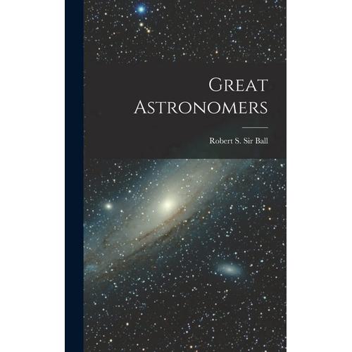 Great Astronomers    Format Reli 