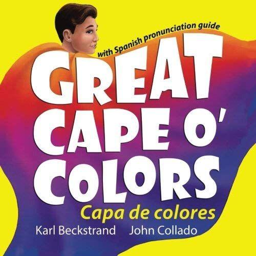 Great Cape O' Colors - Capa De Colores   de Karl Beckstrand  Format Broch 