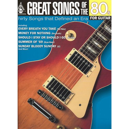 Great Songs Of The 80s - Partitions Guitare