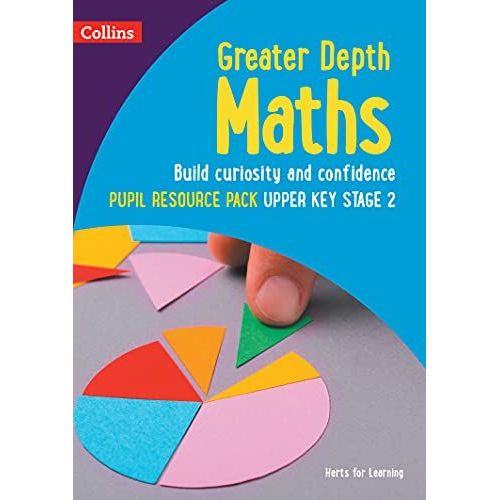 Greater Depth Maths Pupil Resource Pack Upper Key Stage 2    Format Broch 