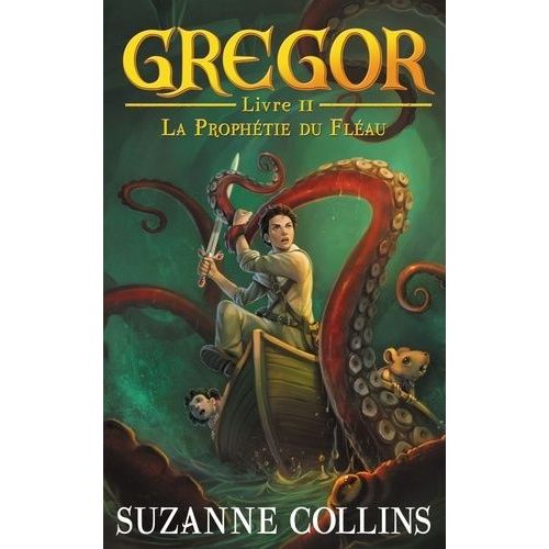 Gregor - Tome 2 - La Prophtie Du Flau    Format Broch 