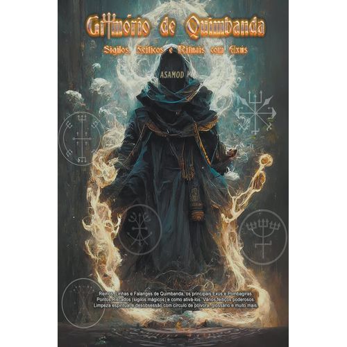 Grimrio De Quimbanda- Sigilos, Feitios E Rituais Com Exs   de Asamod Ka  Format Broch 