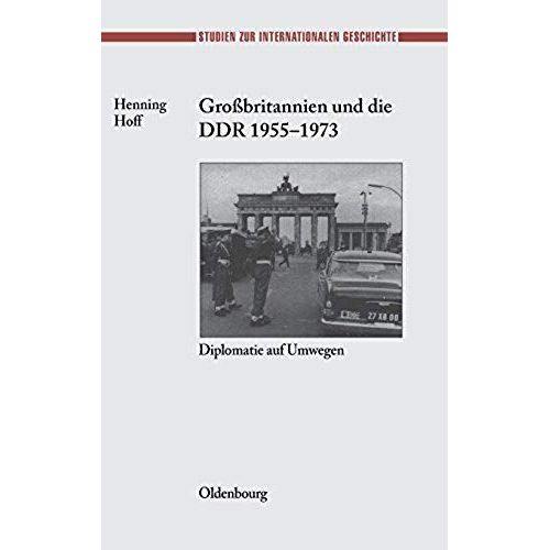 Grobritannien Und Die Ddr 1955-1973    Format Reli 