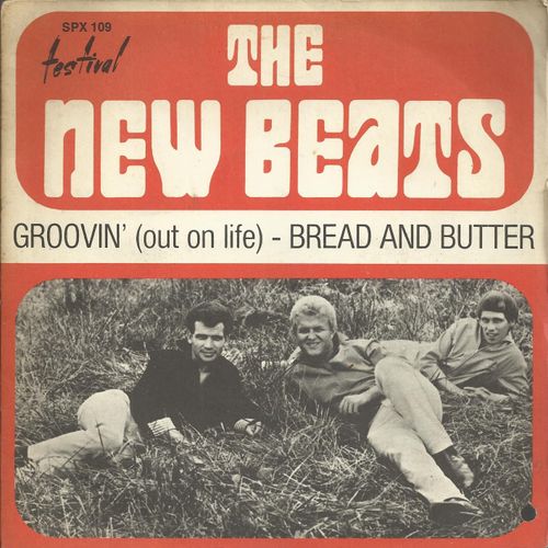 Groovin' (Out Of Life) (Bobby Charles) 2'58  /  Bread And Butter  (Larry Parks - Jay Turnbow) 1'58 - The New Beats Newbeats