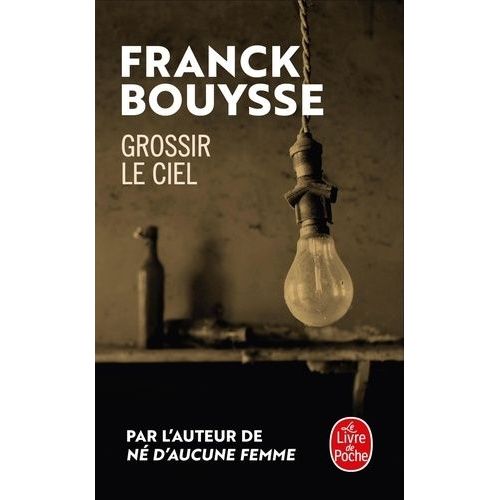 Grossir Le Ciel    Format Poche 