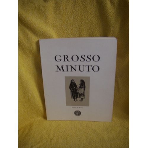 Grosso Minuto L'esprit Et Les Rparties D'un Corse De Lgende   