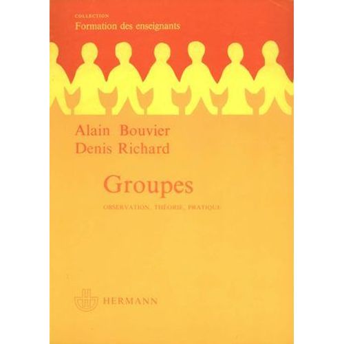 Groupes : Observations, Thorie, Pratique.  