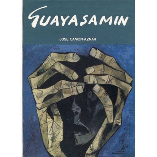 Guayasamin   de JOSE CAMON AZNAR 
