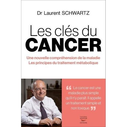 Les Cls Du Cancer    Format Beau livre 