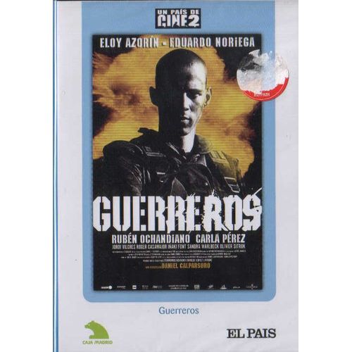 Guerreros de Daniel Calparsoro
