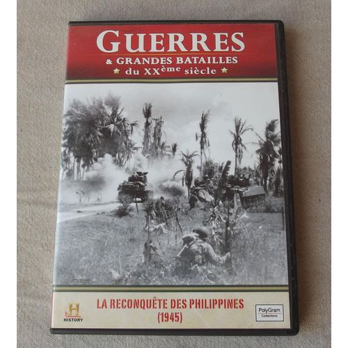Guerres Et Grandes Batailles : La Reconqute Des Philippines - 1945 de National Archives