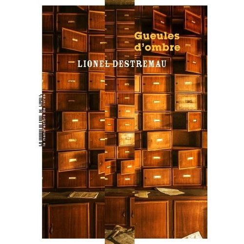 Gueules D'ombre    Format Beau livre 