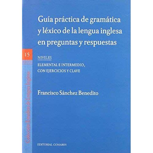 Sánchez Benedito F Guía Práctica De Gramática Y Léxico De Rakuten