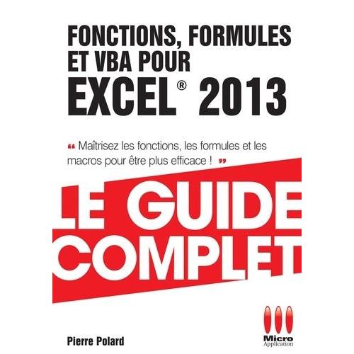 Fonctions, Formules Et Vba Pour Excel 2013   de Polard Pierre  Format Broch 