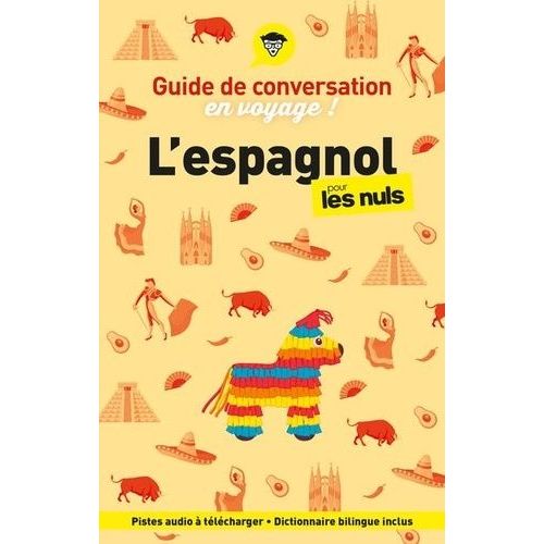 L'espagnol Pour Les Nuls En Voyage !    Format Poche 