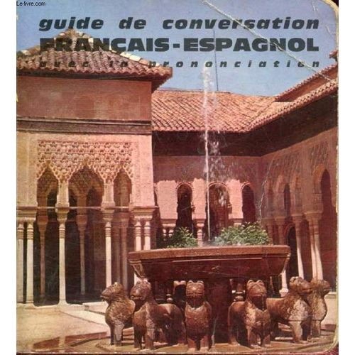 Guide De Conversation Francais-Espagnol   de LARRIEU ROBERT  Format Broch 