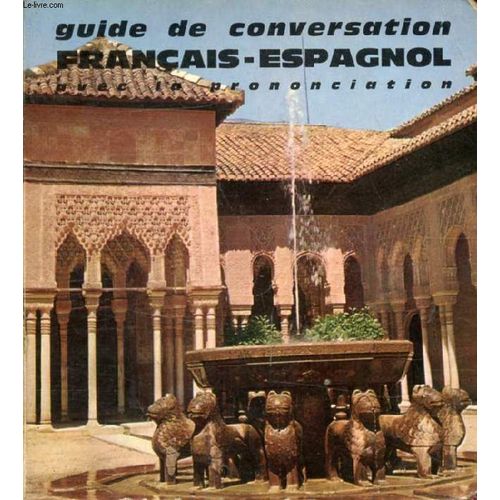 Guide De Conversation Francais-Espagnol   de LARRIEU ROBERT  Format Broch 