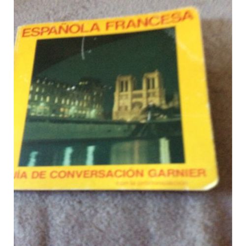 Guide De Conversation Franais-Espagnol   de larrieu robert