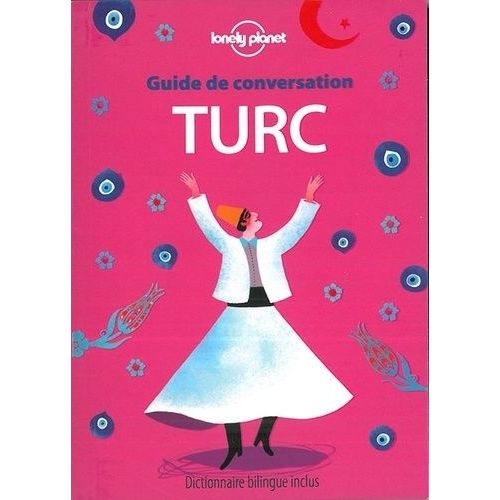Guide De Conversation Turc   de Krkl Arzu  Format Broch 