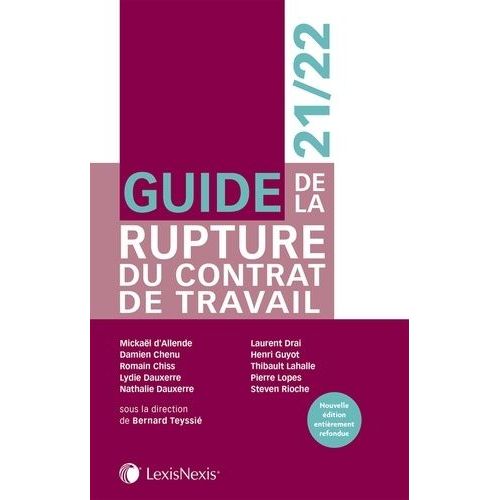 Guide De La Rupture Du Contrat De Travail   de Allende Mickal d'  Format Beau livre 