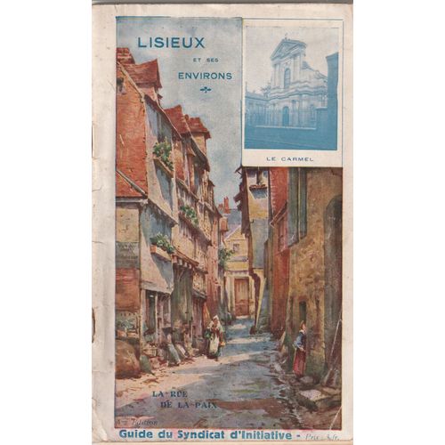 Guide De Lisieux Et Ses Environs   