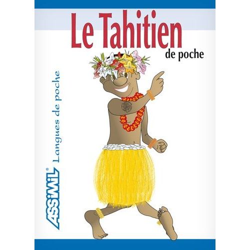 Le Tahitien De Poche   de louise peltzer  Format Broch 