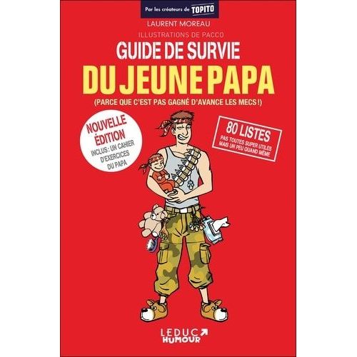 Guide De Survie Du Jeune Papa    Format Broch 