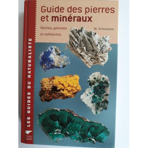 Guide Des Pierres Et Minraux   de w.schumann  Format Broch 