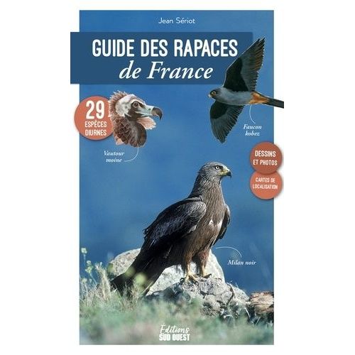 Guide Des Rapaces De France    Format Beau livre 