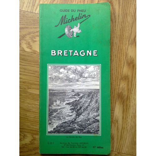 Guide Du Pneu Michelin-Bretagne- 1964 21 Edition   de Collectif  Format Broch 